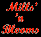 Mills N Blooms